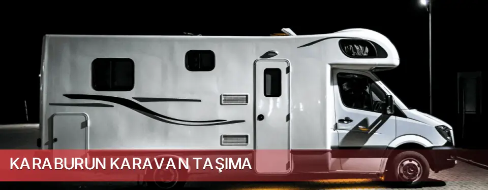 Karaburun İlçemi Karavan Taşıma